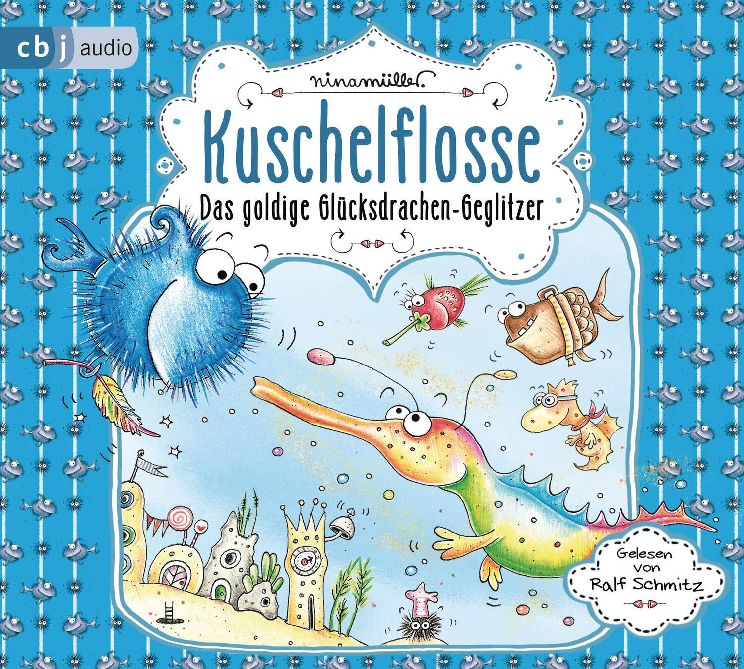 Cover: 9783837157529 | Kuschelflosse - Das goldige Glücksdrachen-Geglitzer | Nina Müller | CD
