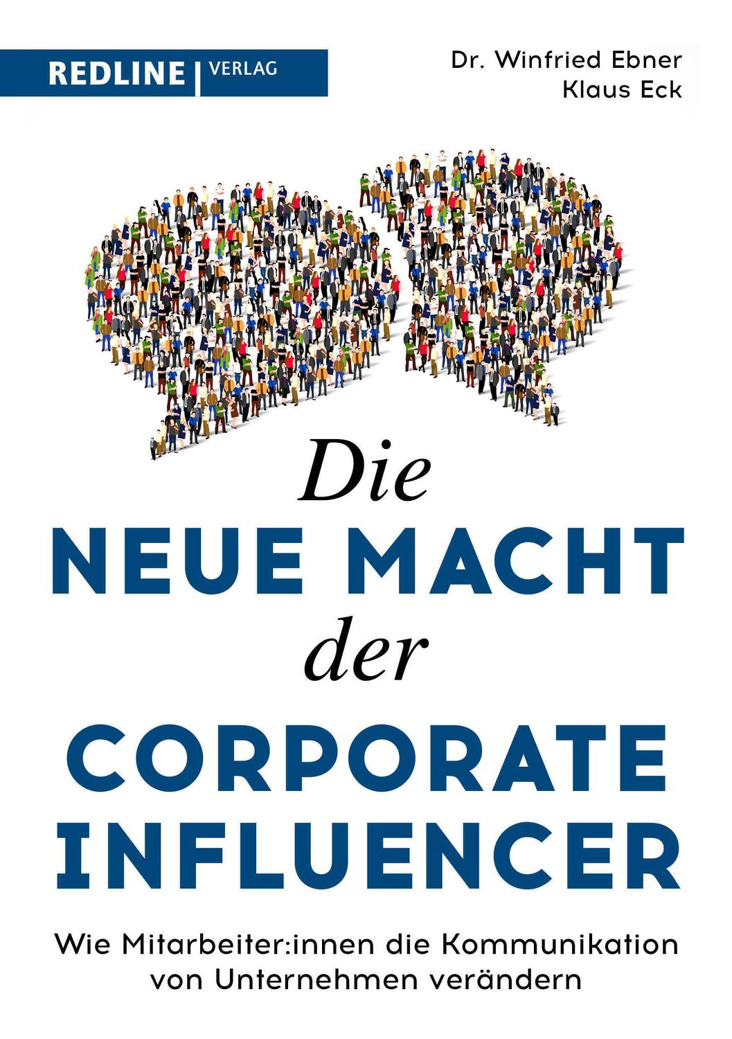 Cover: 9783868818703 | Die neue Macht der Corporate Influencer | Klaus Eck (u. a.) | Buch