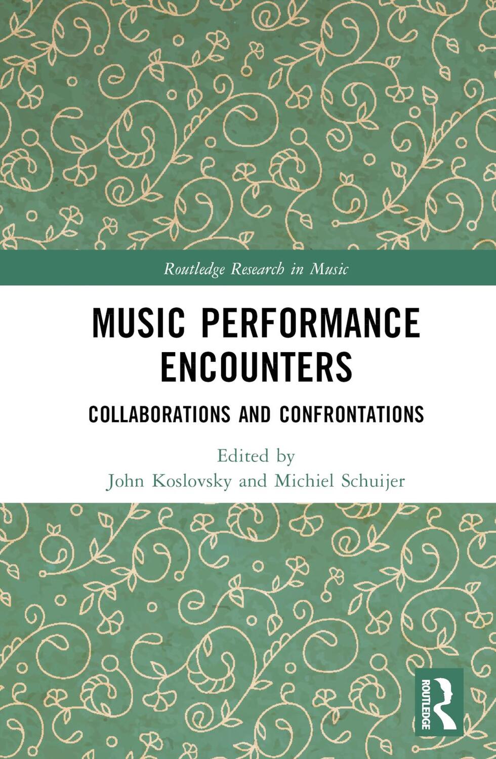 Cover: 9781032282169 | Music Performance Encounters | Collaborations and Confrontations