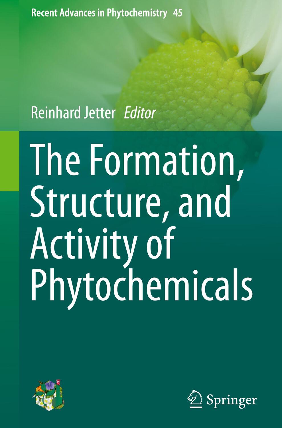 Cover: 9783319203966 | The Formation, Structure and Activity of Phytochemicals | Jetter