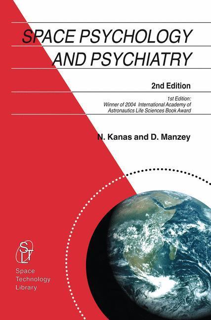 Cover: 9781402067693 | Space Psychology and Psychiatry | Dietrich Manzey (u. a.) | Buch | xvi