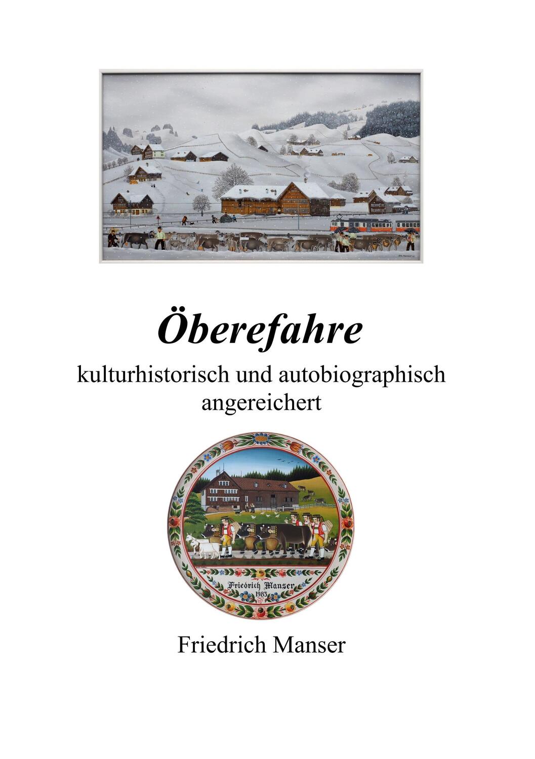 Cover: 9783744820929 | Öberefahre | Kulturhistorisch und autobiographisch angereichert | Buch