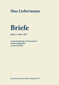 Cover: 9783868889925 | Max Liebermann: Briefe / Max Liebermann: Briefe | Max Liebermann