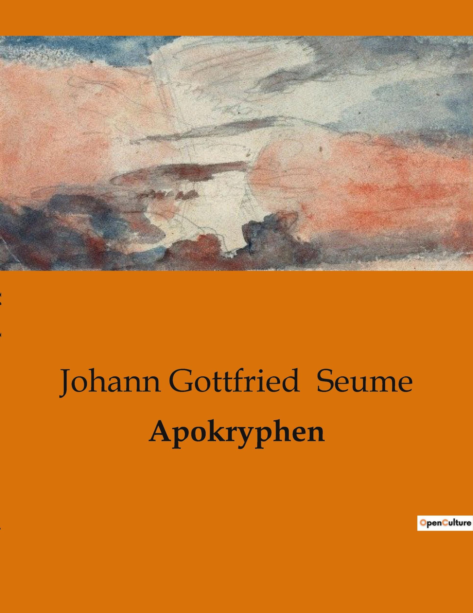 Cover: 9791041907403 | Apokryphen | Johann Gottfried Seume | Taschenbuch | Paperback | 110 S.