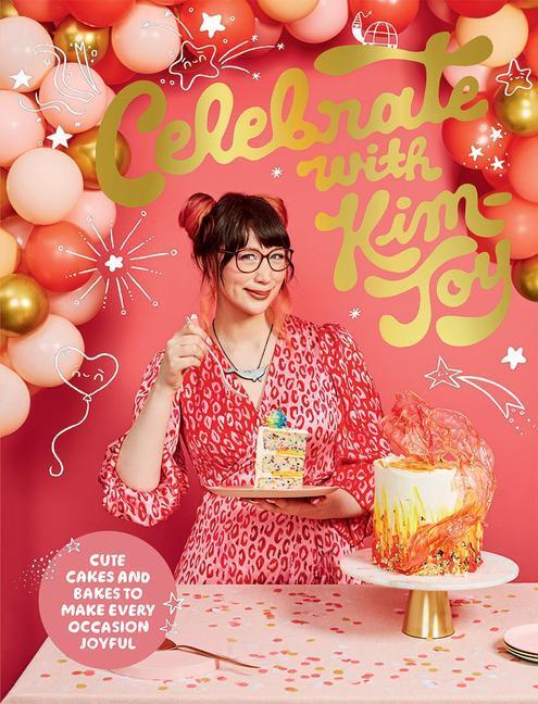 Cover: 9781787137899 | Celebrate with Kim-Joy | Kim-Joy | Buch | Gebunden | Englisch | 2021