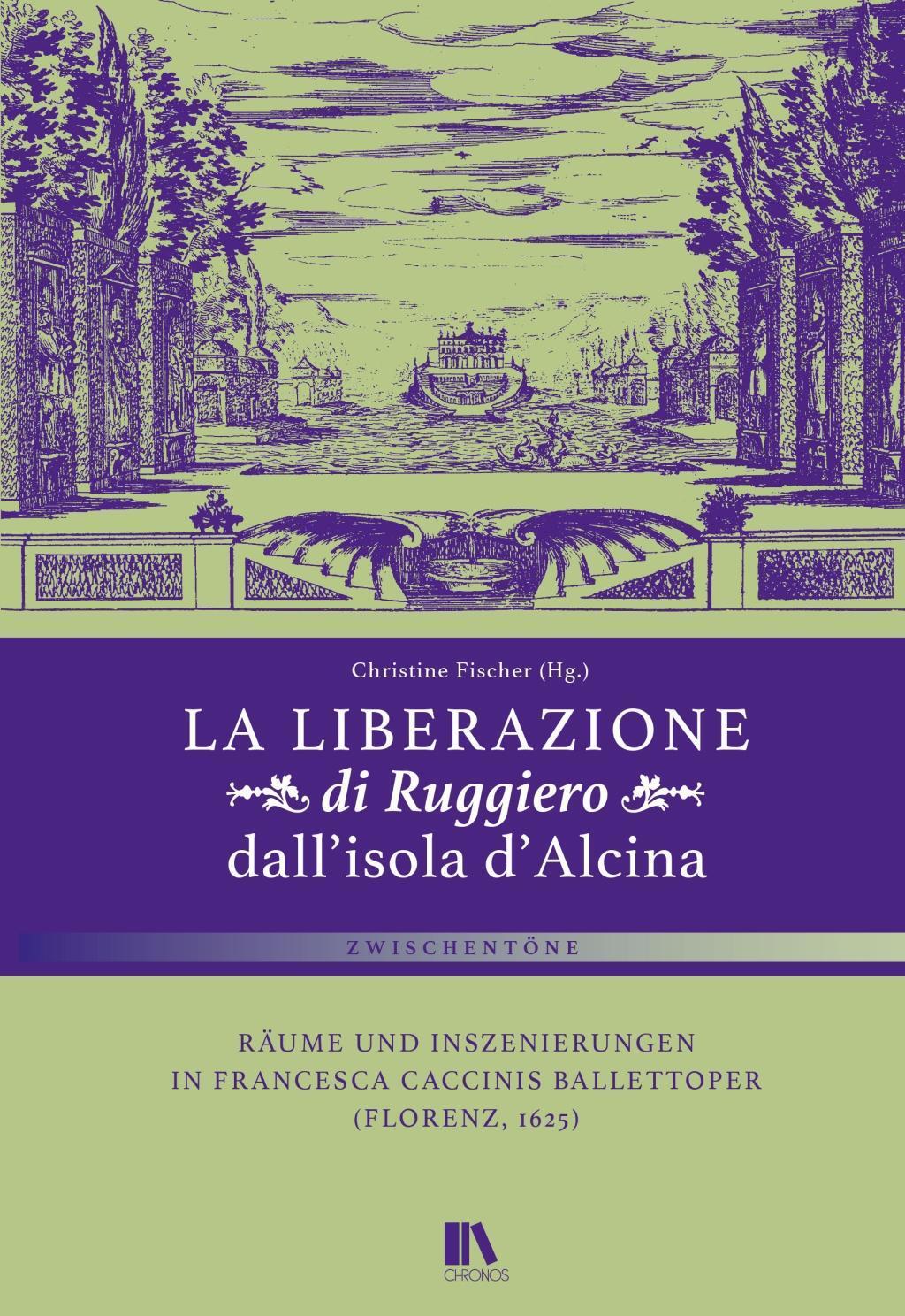 Cover: 9783034012737 | 'La liberazione di Ruggiero dall'isola d'Alcina' | Taschenbuch | 2015