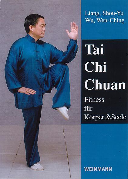 Cover: 9783878920755 | Tai Chi Chuan | Fitness für Körper und Seele | Liang Shou-Yu (u. a.)