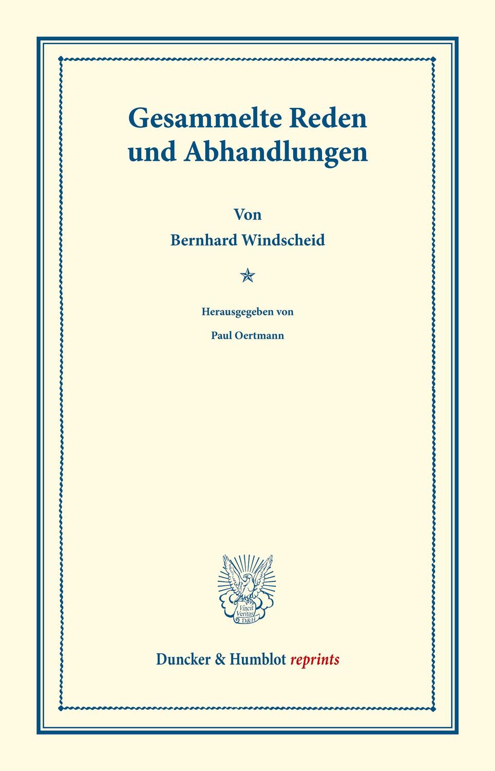Cover: 9783428171743 | Gesammelte Reden und Abhandlungen. | Hrsg. von Paul Oertmann. | Buch