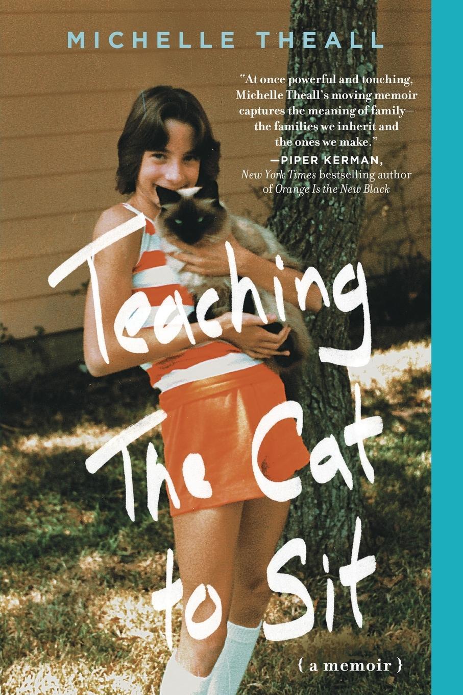 Cover: 9781451697308 | Teaching the Cat to Sit | Michelle Theall | Taschenbuch | Paperback