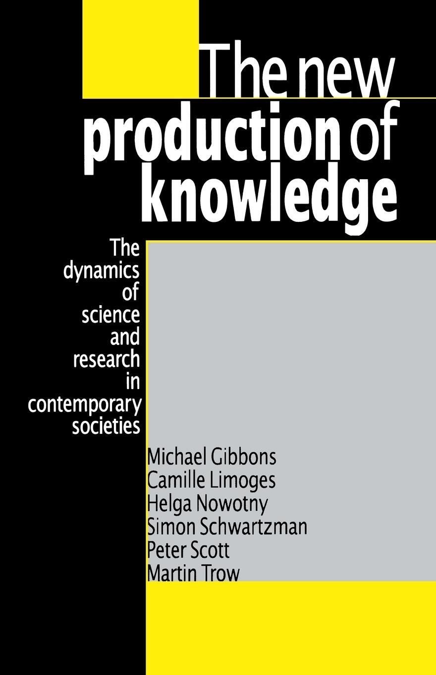 Cover: 9780803977945 | The New Production of Knowledge | Michael Gibbons (u. a.) | Buch
