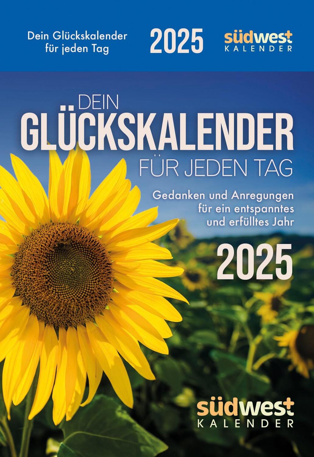 Cover: 9783517103068 | Dein Glückskalender für jeden Tag 2025 | Kalender | 640 S. | Deutsch