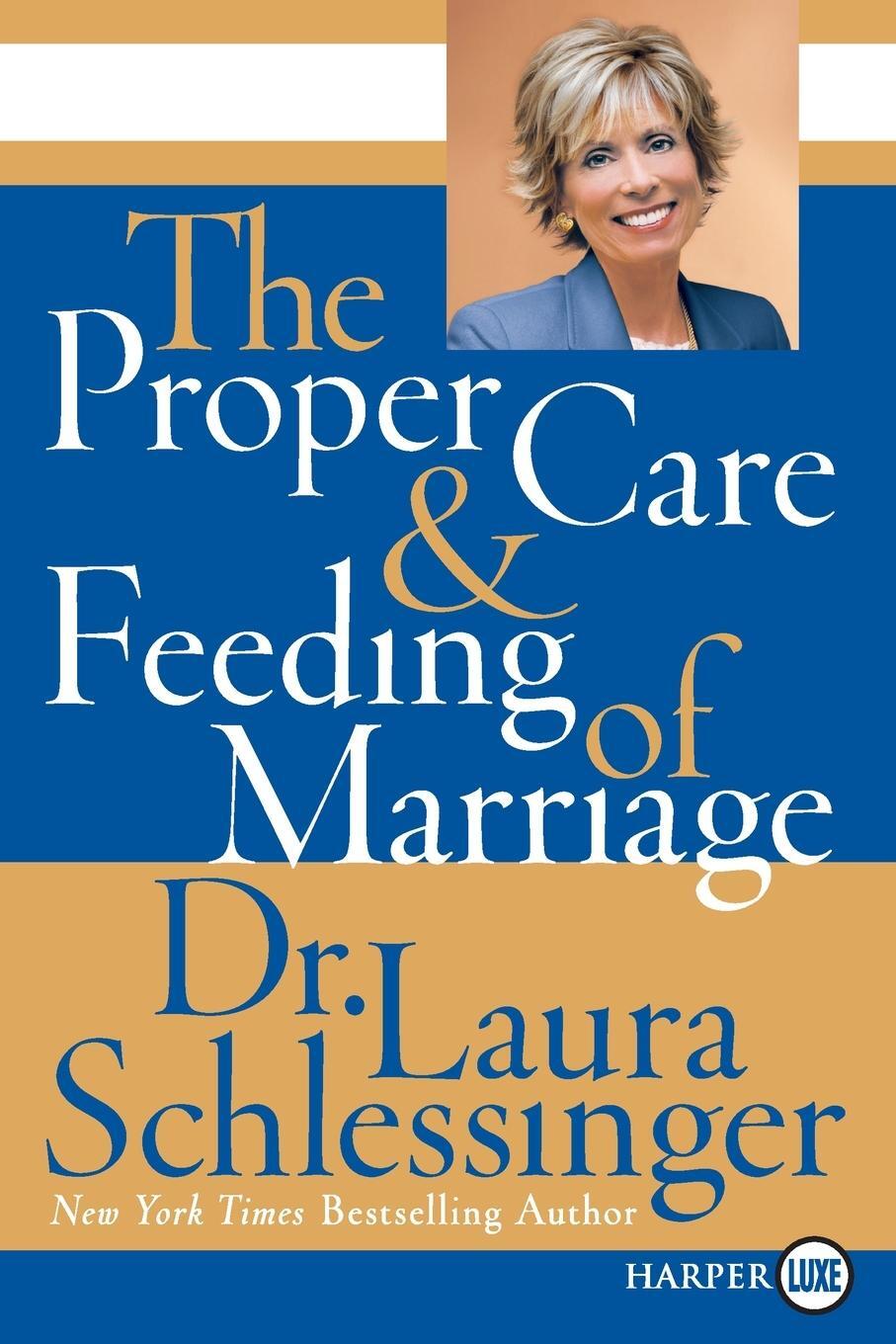 Cover: 9780061233128 | Proper Care and Feeding of Marriage LP, The | Laura Schlessinger