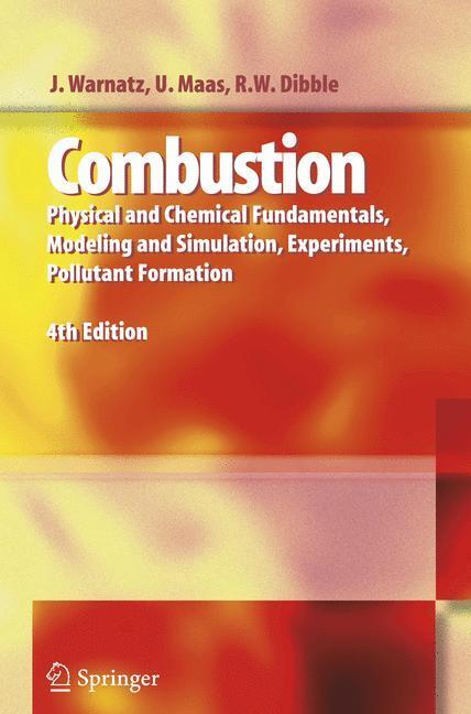 Cover: 9783642065309 | Combustion | J. Warnatz (u. a.) | Taschenbuch | Paperback | Englisch