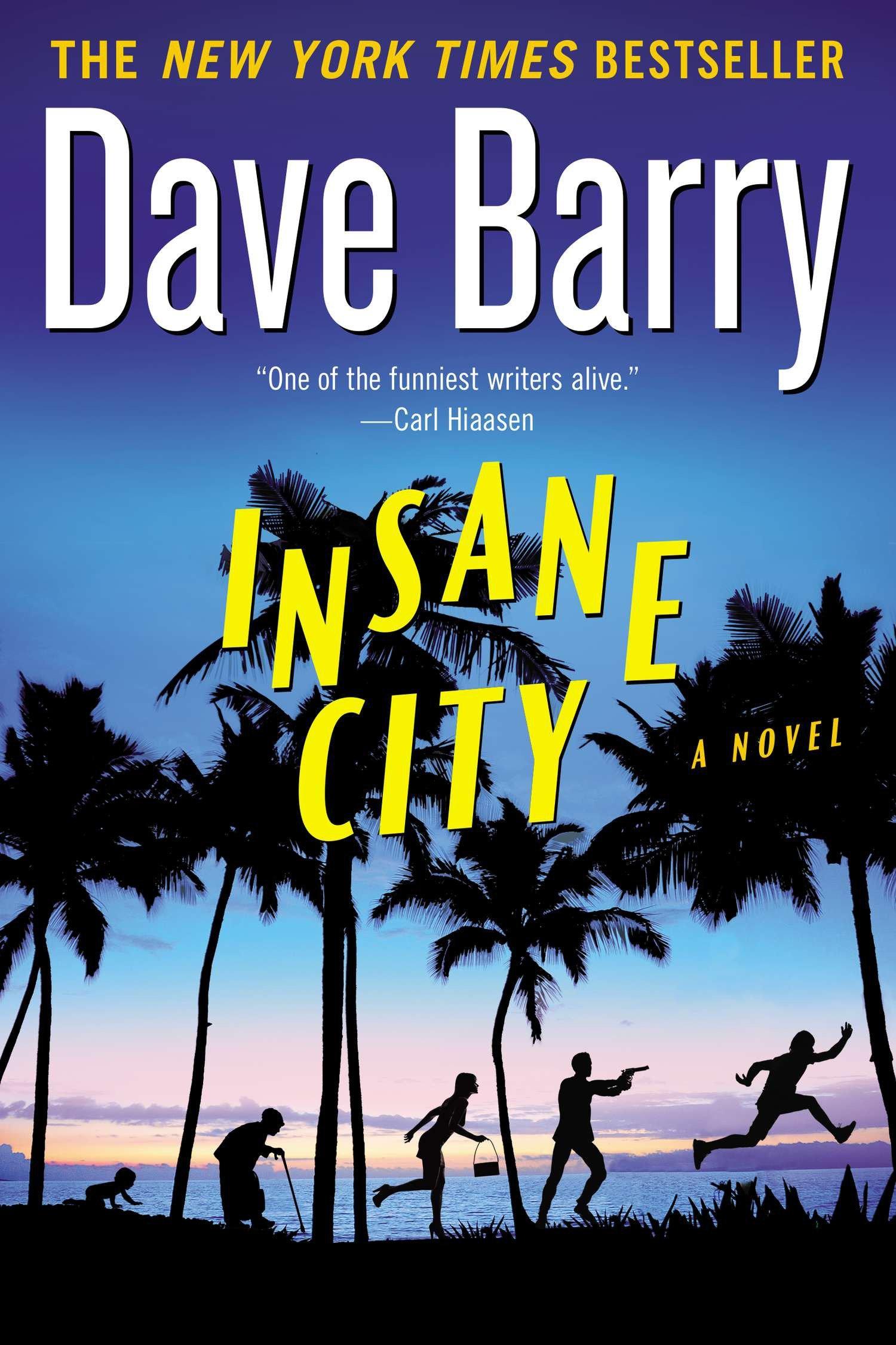 Cover: 9780425264720 | Insane City | Dave Barry | Taschenbuch | Einband - flex.(Paperback)