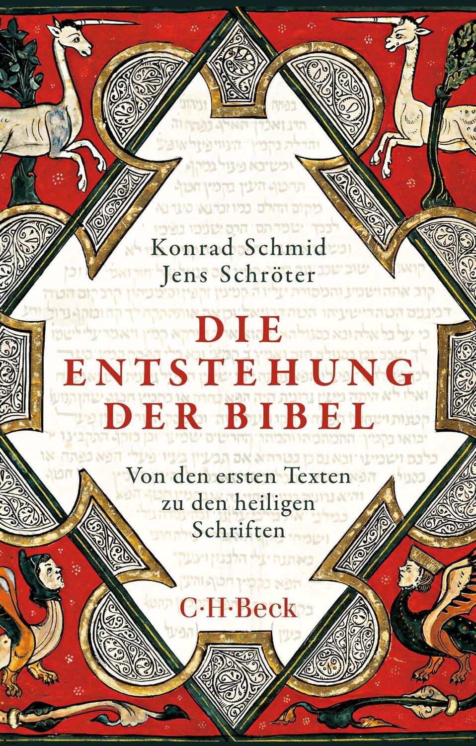 Cover: 9783406774140 | Die Entstehung der Bibel | Konrad Schmid (u. a.) | Taschenbuch | 2022