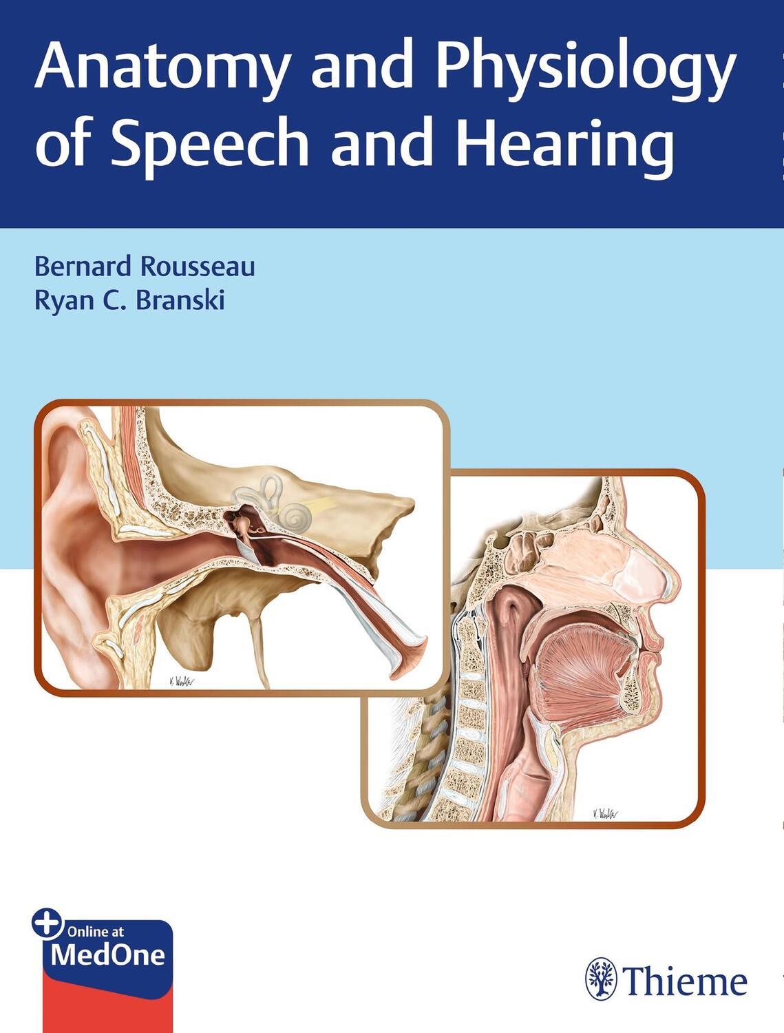 Cover: 9781626233379 | Anatomy and Physiology of Speech and Hearing | Rousseau (u. a.) | Buch