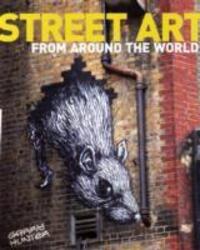 Cover: 9781848585409 | Street Art | From Around the World | Garry Hunter | Taschenbuch | 2012