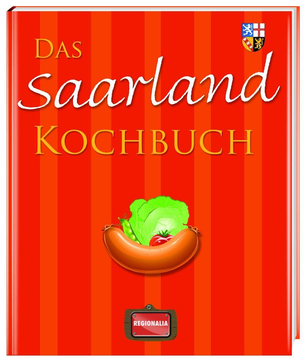 Cover: 9783939722731 | Das Saarland Kochbuch | Buch | 128 S. | Deutsch | 2020