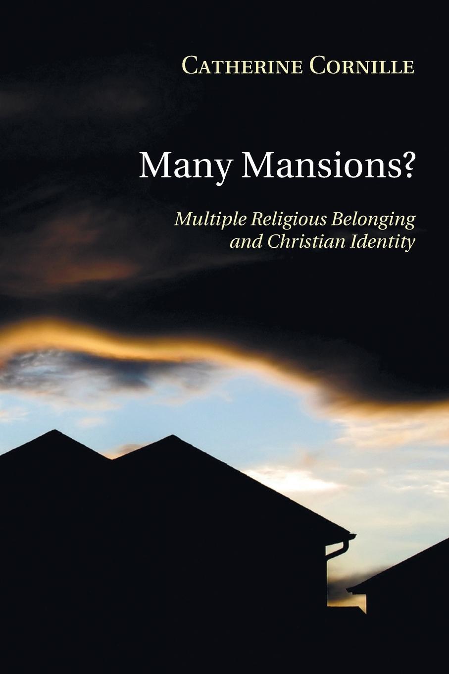 Cover: 9781608994533 | Many Mansions? | Catherine Cornille | Taschenbuch | Paperback | 2010