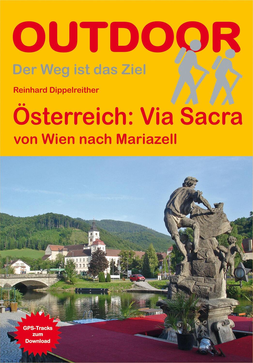 Cover: 9783866864627 | Via Sacra | von Wien nach Mariazell | Reinhard Dippelreither | Buch