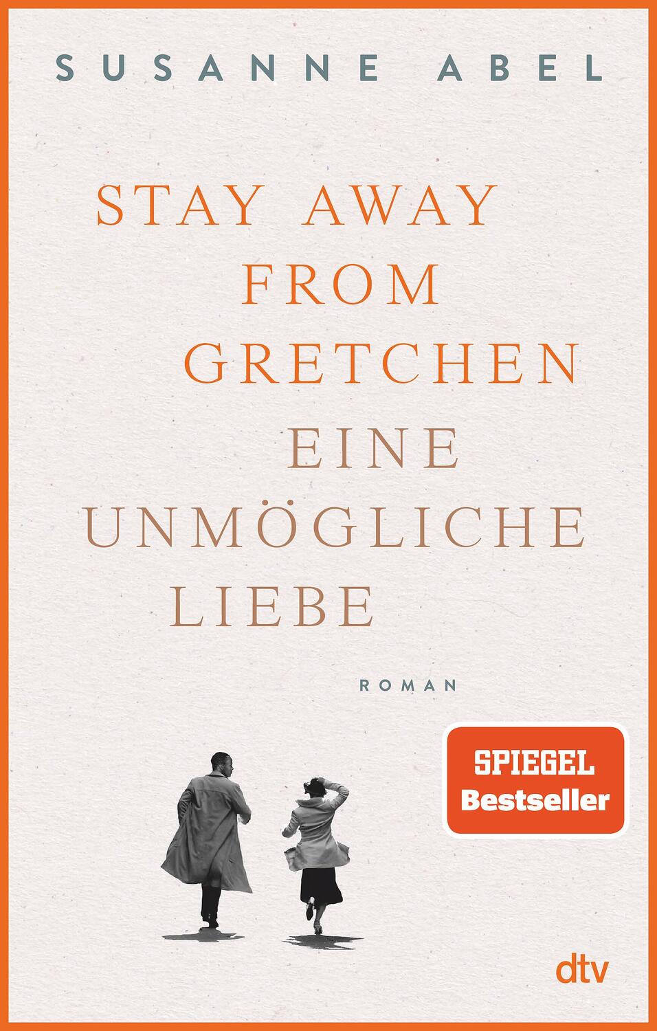 Cover: 9783423220149 | Stay away from Gretchen | Susanne Abel | Taschenbuch | 544 S. | 2023