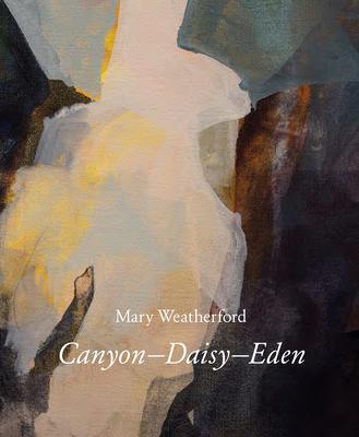 Cover: 9780847871773 | Mary Weatherford | Canyon-Daisy-Eden | Bill Arning (u. a.) | Buch