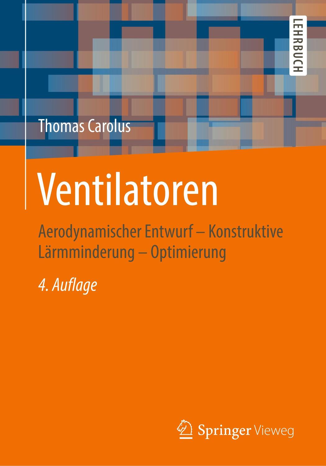 Cover: 9783658292577 | Ventilatoren | Thomas Carolus | Taschenbuch | Paperback | Deutsch