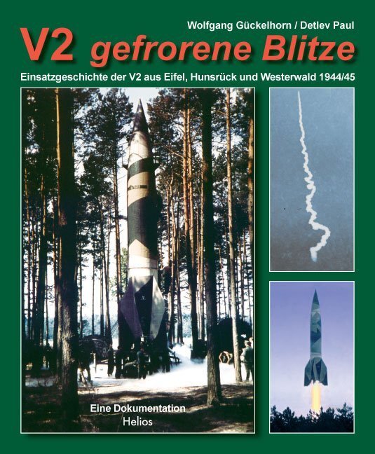 Cover: 9783938208434 | V2 gefrorene Blitze | Wolfgang Gückelhorn (u. a.) | Buch | Deutsch