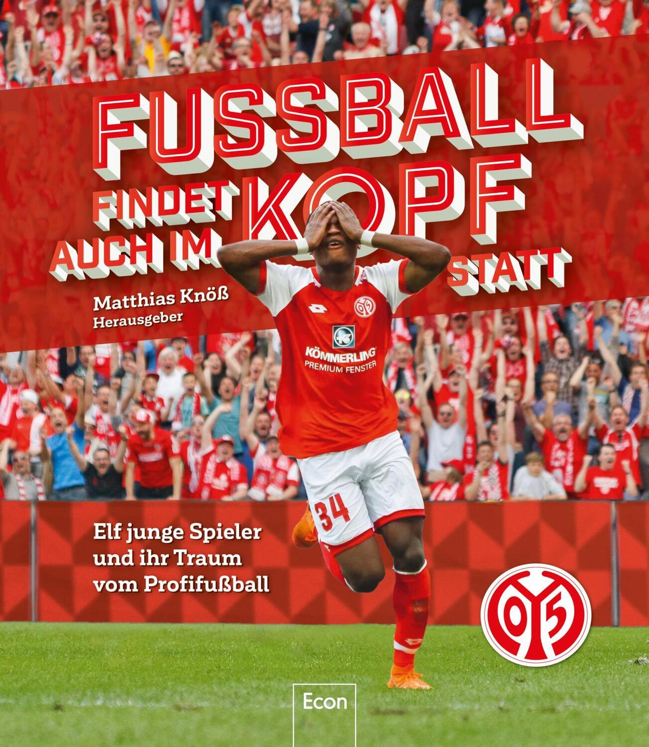 Cover: 9783430210478 | Fußball findet auch im Kopf statt 1 - FSV Mainz 05 | Matthias Knöß
