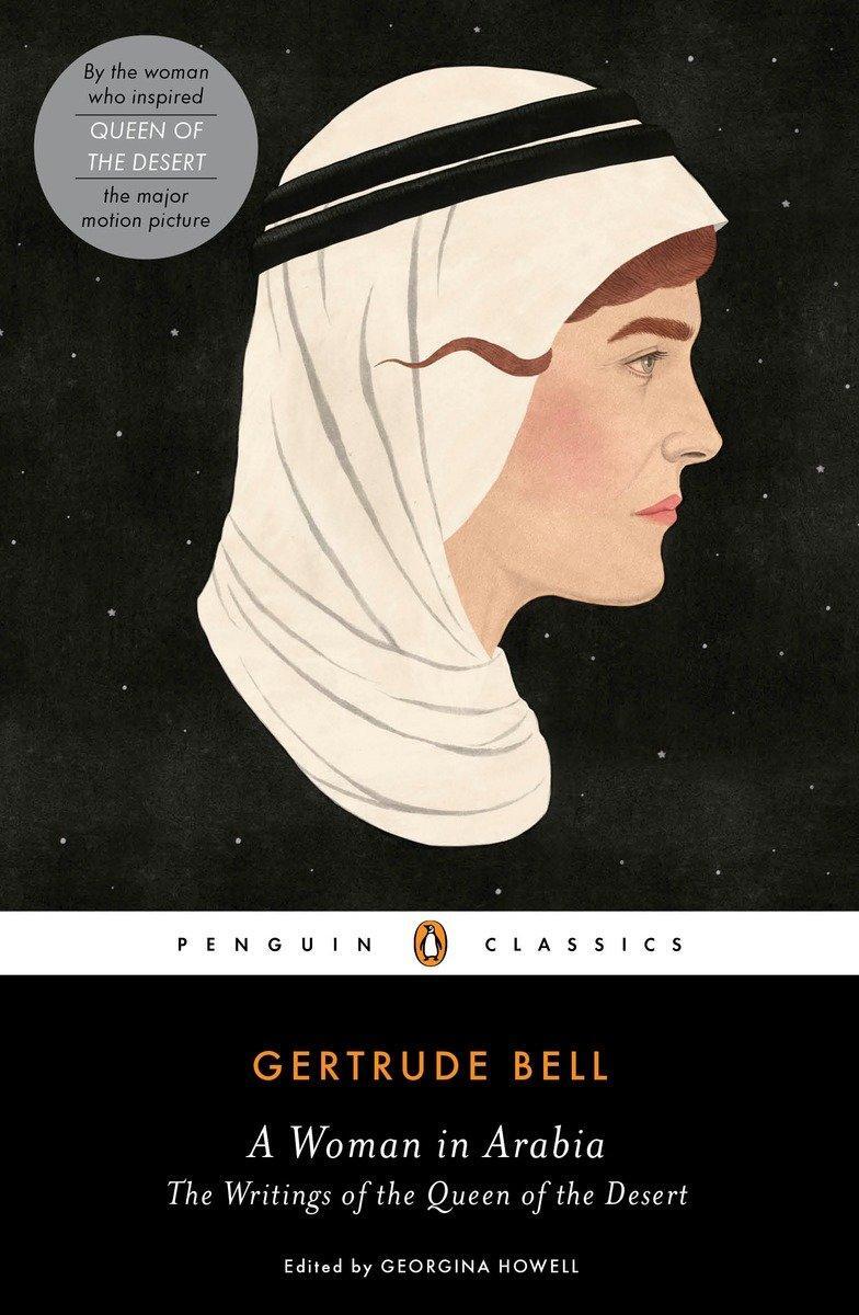 Cover: 9780143107378 | A Woman in Arabia | The Writings of the Queen of the Desert | Bell