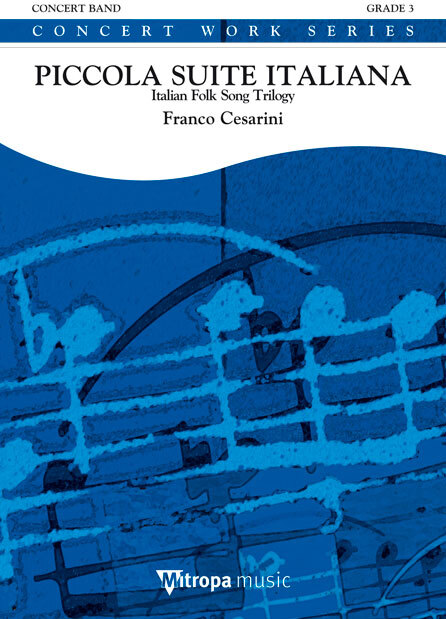 Cover: 9790035028261 | Piccola Suite Italiana | Franco Cesarini | Mitropa Concertwork Series