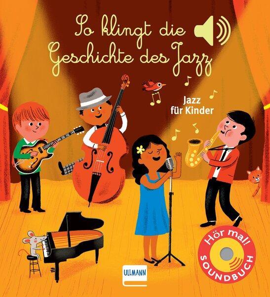 Cover: 9783741526893 | So klingt die Geschichte des Jazz | Emilie Collet | Buch | 12 S.