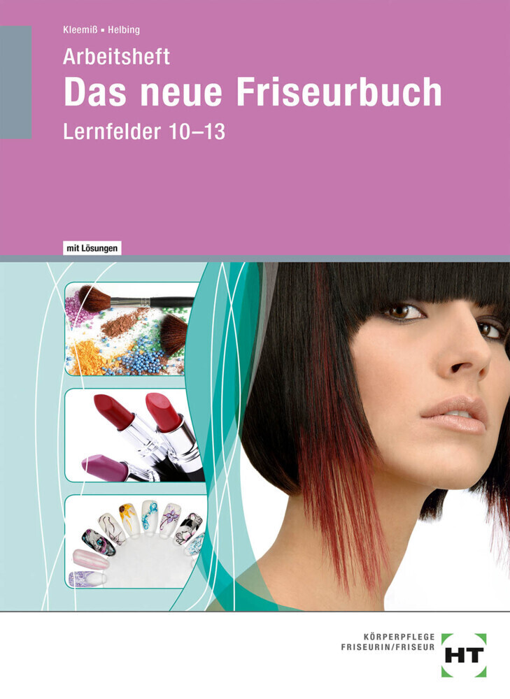 Cover: 9783582393685 | Das neue Friseurbuch | Britta Peschel (u. a.) | Taschenbuch | 120 S.