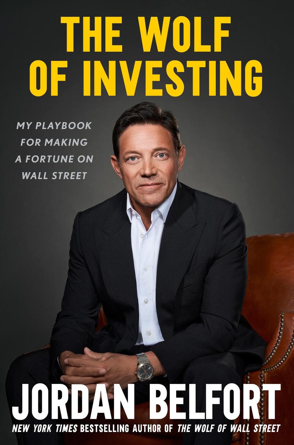 Cover: 9781399813501 | The Wolf of Investing | Jordan Belfort | Buch | Englisch | 2023