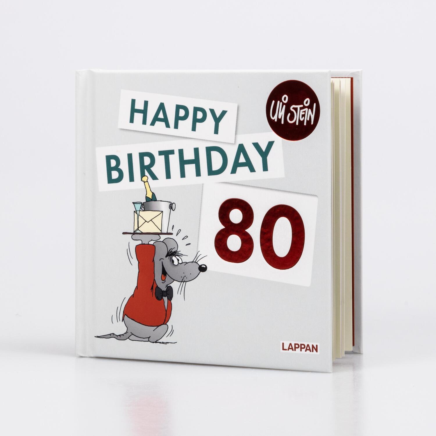 Bild: 9783830345428 | Happy Birthday zum 80. Geburtstag | Uli Stein | Buch | Deutsch | 2023