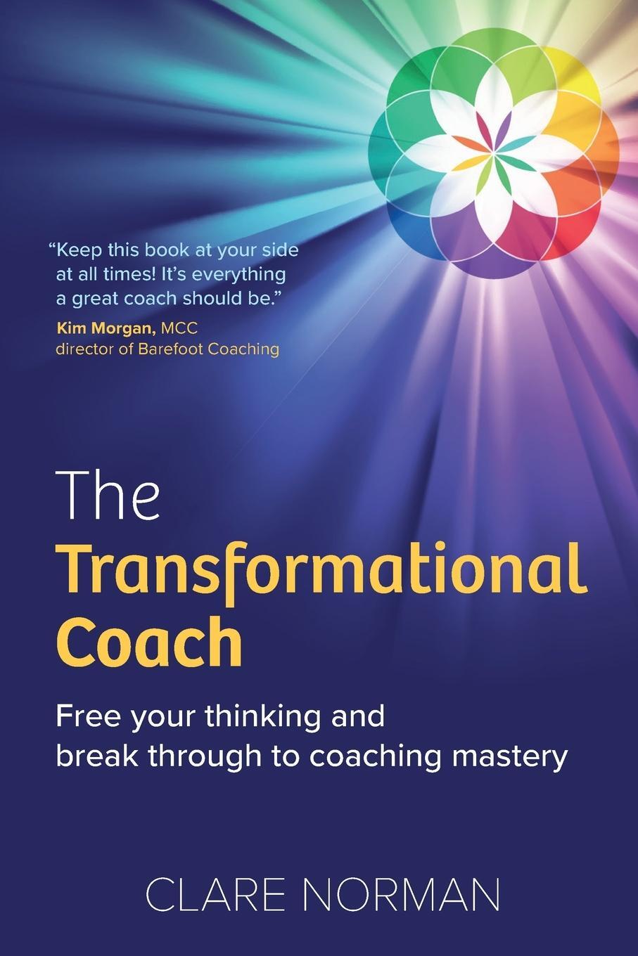 Cover: 9781912300822 | The Transformational Coach | Clare Norman | Taschenbuch | Paperback