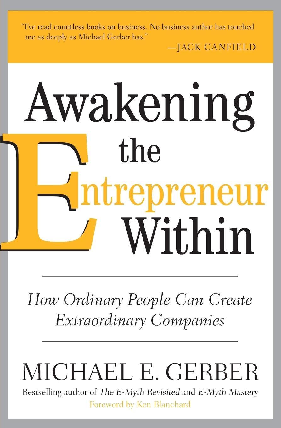 Cover: 9780061568152 | Awakening the Entrepreneur Within | Michael E. Gerber | Taschenbuch