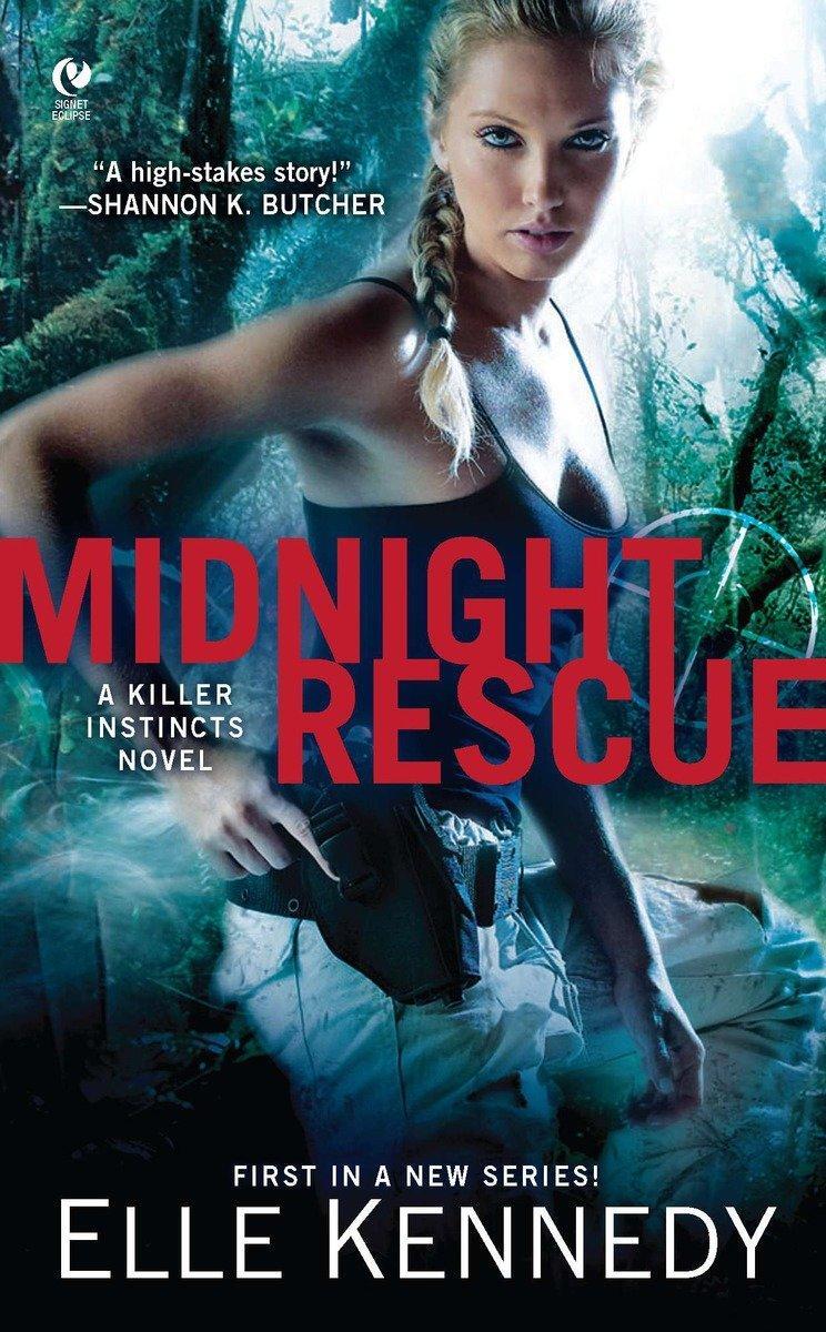 Cover: 9780451236586 | Midnight Rescue | A Killer Instincts Novel | Elle Kennedy | Buch