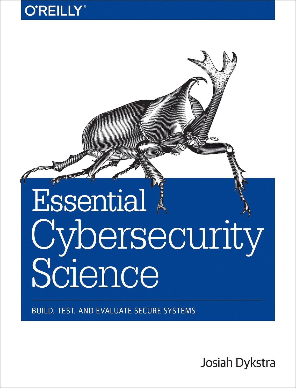 Cover: 9781491920947 | Essential Cybersecurity Science | Josiah Dykstra | Taschenbuch | 2015