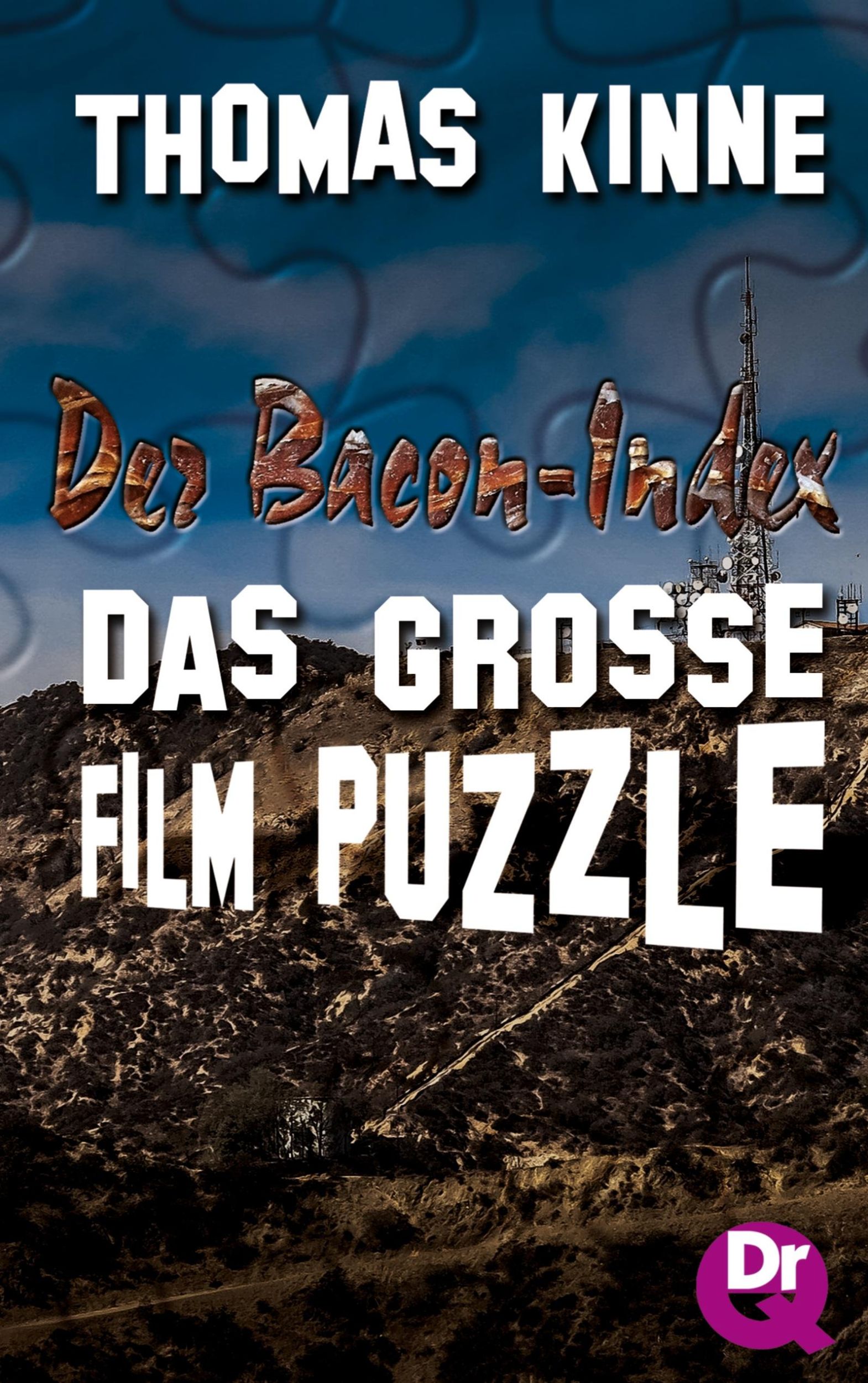 Cover: 9783347528246 | Der Bacon-Index: Das große Film-Puzzle | Thomas Kinne | Buch | 204 S.