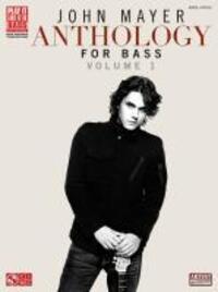 Cover: 9781603782456 | John Mayer Anthology for Bass, Volume 1 | John Mayer | Taschenbuch