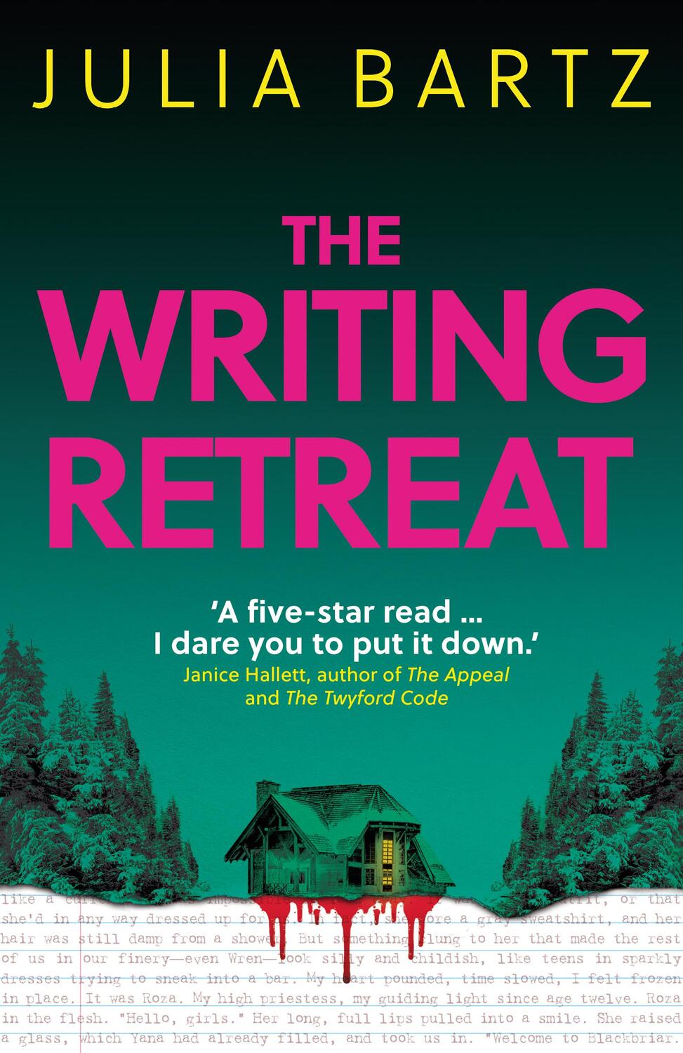 Cover: 9780861544431 | The Writing Retreat: A New York Times bestseller | Julia Bartz | Buch