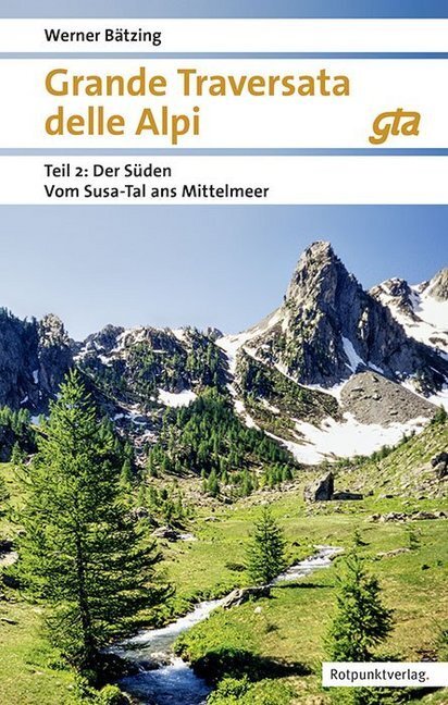 Cover: 9783858698124 | Grande Traversata delle Alpi Süden | Taschenbuch | Deutsch | 2018