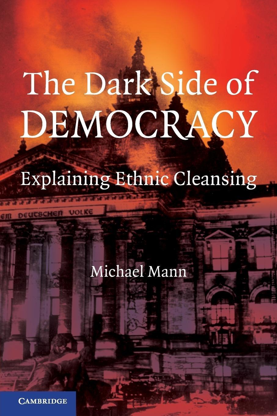 Cover: 9780521538541 | The Dark Side of Democracy | Explaining Ethnic Cleansing | Mann | Buch