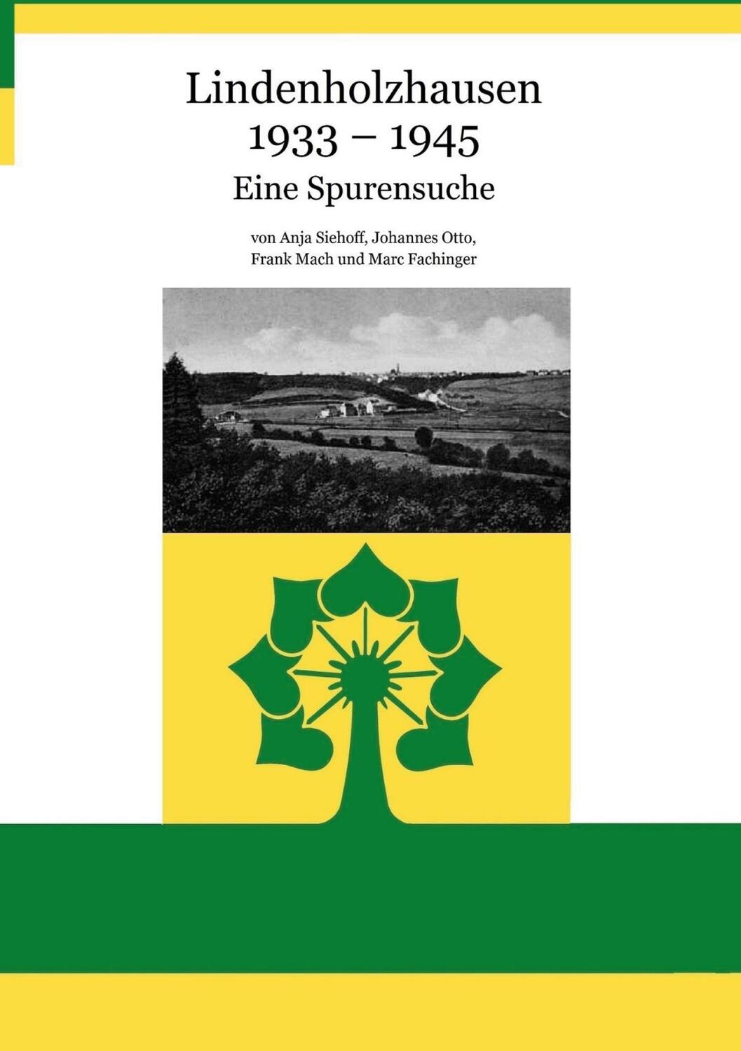Cover: 9783757818883 | Lindenholzhausen 1933 - 1945 | Eine Spurensuche | Anja Siehoff (u. a.)