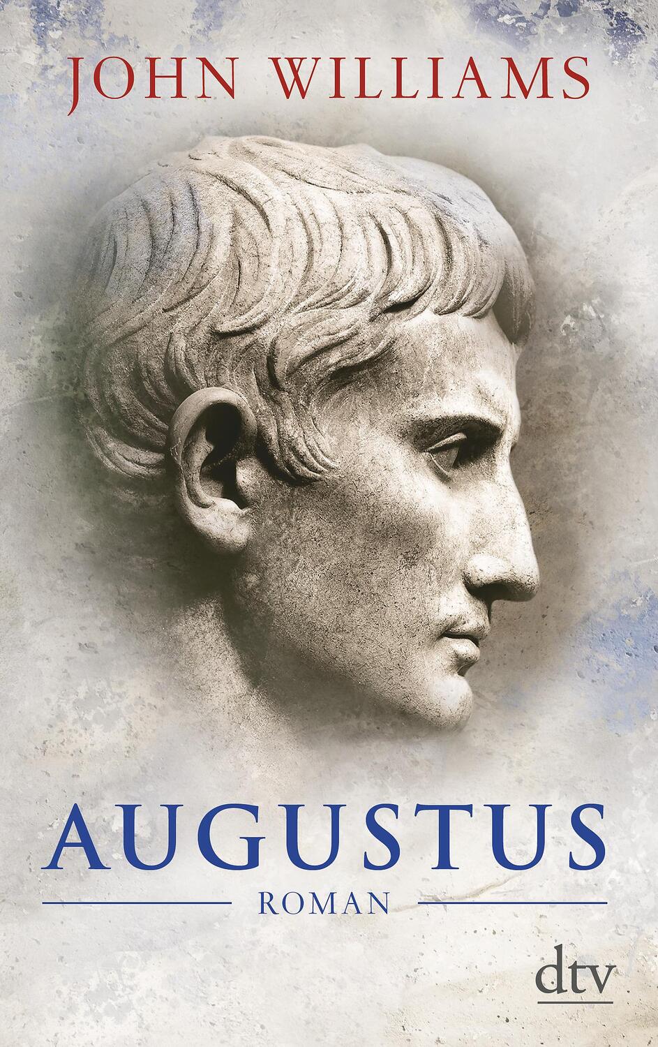 Cover: 9783423146128 | Augustus | John Williams | Taschenbuch | Deutsch | 2017