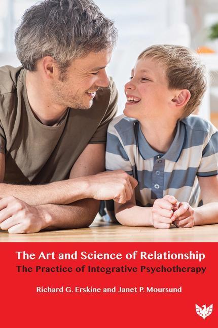 Cover: 9781800131378 | The Art and Science of Relationship | Richard G. Erskine (u. a.)