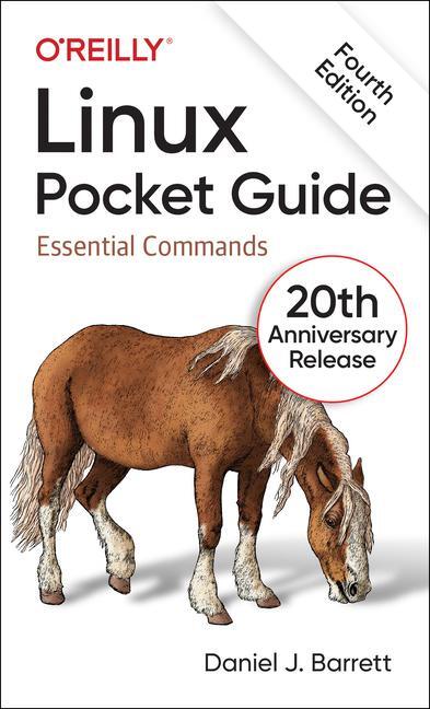 Cover: 9781098157968 | Linux Pocket Guide | Essential Commands | Daniel Barrett | Taschenbuch