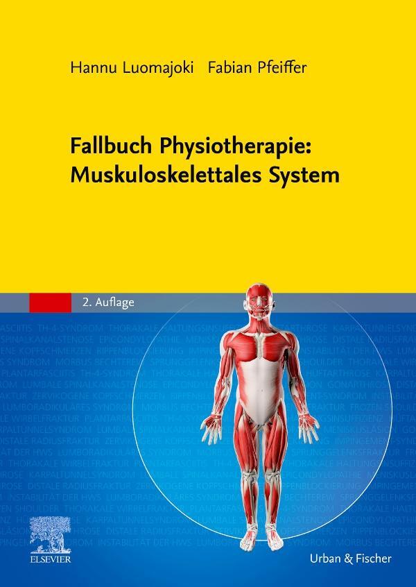 Cover: 9783437454370 | Fallbuch Physiotherapie: Muskuloskelettales System | Luomajoki (u. a.)