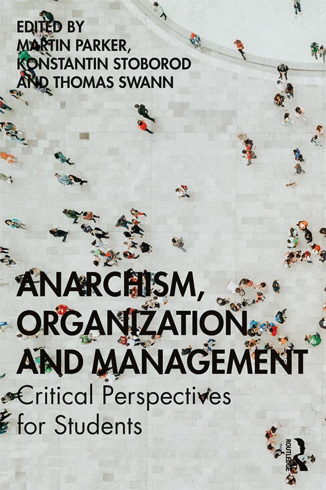 Cover: 9781138044111 | Anarchism, Organization and Management | Konstantin Stoborod (u. a.)